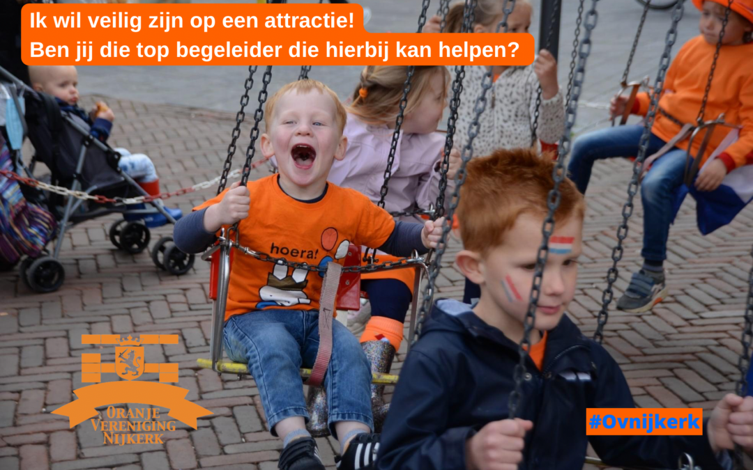 Word begeleider/ vrijwilliger op Koningsdag.